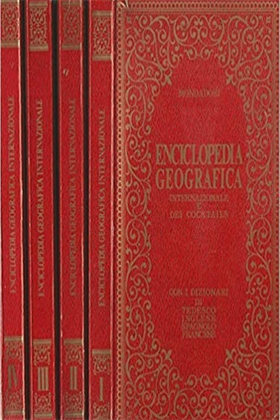 Enciclopedia Geografica Internazionale e dei Cocktails.